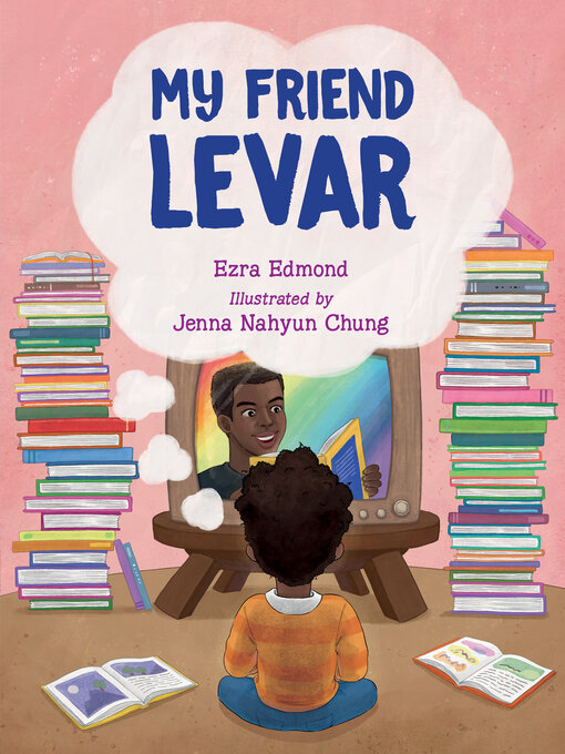 Title details for My Friend LeVar by Ezra Edmond - Available